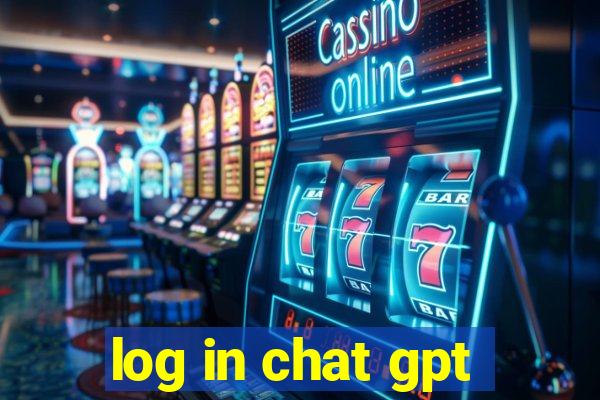 log in chat gpt